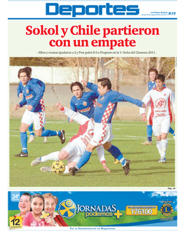 Sokol Y Chile Partieron Con Un Empate - Albos Y Croatas Igualaron a 2 Y Prat Goleó 8-0 a Progreso En La 1ª Fecha Del Clausura 2011