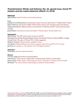 Transformative Works and Cultures, No. 26, Special Issue, Social TV Fandom and the Media Industries (March 15, 2018)