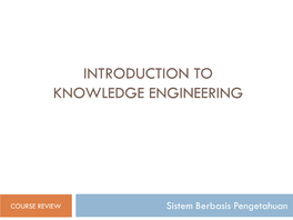 Introduction to Knowledge Engineering