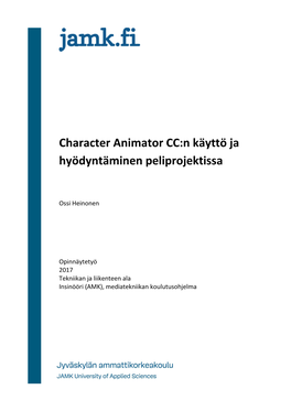 Character Animator CC:N Käyttö Ja Hyödyntäminen Peliprojektissa