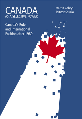 Canada As a Selective Power. Canada's Role and International