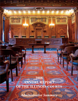 2008 Annual Report of the Illinois Courts