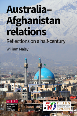 Australia-Afghanistan Relations: Reflections on a Half-Century