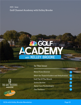 Golf Channel Academy with Kelley Brooke in This Issue