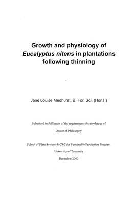 Growth and Physiology of Eucalyptus Nitens in Plantations Following Thinning