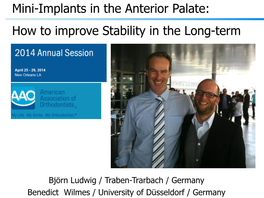 Mini-Implants in the Anterior Palate; How to Improve TAD Stability In