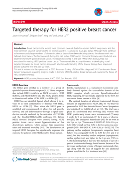 Targeted Therapy for HER2 Positive Breast Cancer Jason a Incorvati1, Shilpan Shah1, Ying Mu2 and Janice Lu1,2*