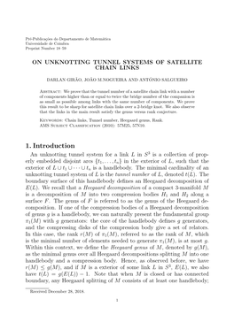 1. Introduction an Unknotting Tunnel System for a Link L in S3 Is a Collection of Prop- Erly Embedded Disjoint Arcs {T1