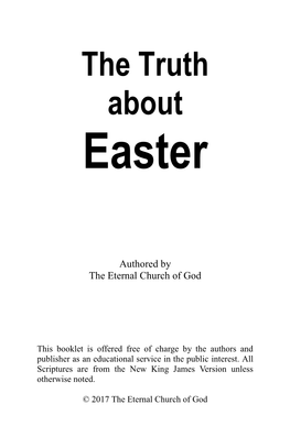 The Truth About Easter