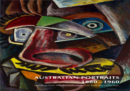 Australian Portraits 1880–1960 Highlights the Richness and Likeness Is Central to Many Definitions of Portraiture