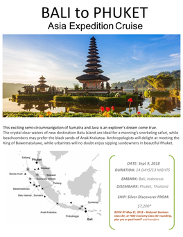 BALI to PHUKET Asia Expedition Cruise