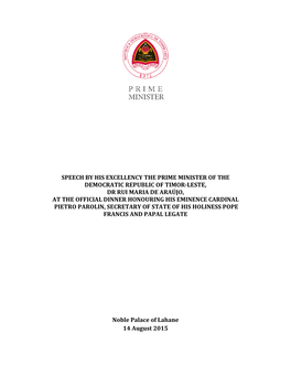 Official Dinner Honouring His Eminence Cardinal Pietro Parolin, Secretary of State of His Holiness Pope Francis and Papal Legate