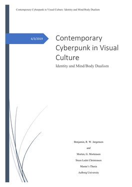 Contemporary Cyberpunk in Visual Culture: Identity and Mind/Body Dualism