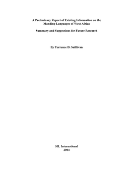 A Preliminary Report of Existing Information on the Manding Languages of West Africa