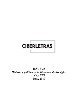 ISSUE 23 Historia Y Política En La Literatura De Los Siglos XX Y XXI July, 2010