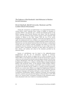 The Embrace of the Rosebush: Anti-Hebraism in Modern Jewish Literature David Aberbach, Mcgill University, Montreal, and the Lond