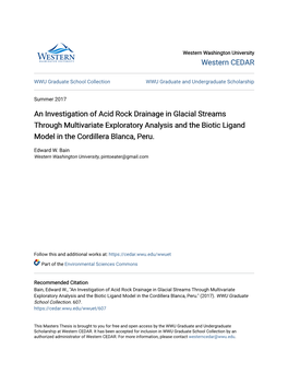 An Investigation of Acid Rock Drainage in Glacial Streams Through Multivariate Exploratory Analysis and the Biotic Ligand Model in the Cordillera Blanca, Peru