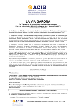 VIA GARONA De Toulouse À Saint-Bertrand-De-Comminges Entre La Voie D’Arles, GR®653 Et La Voie Des Piémonts, GR®78 Dernière Modification 09/06/2017