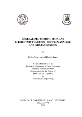 Generalized Chaotic Maps and Elementary Functions Between Analysis and Implementation