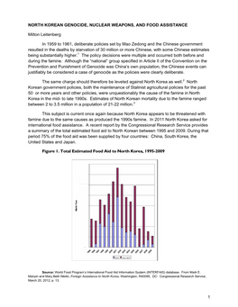 1 NORTH KOREAN GENOCIDE, NUCLEAR WEAPONS, and FOOD ASSISTANCE Milton Leitenberg in 1959 to 1961, Deliberate Policies Set By