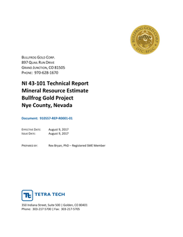 NI 43-101 Technical Report Mineral Resource Estimate Bullfrog Gold Project Nye County, Nevada