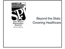 SPJ Healthcare Panel Resources