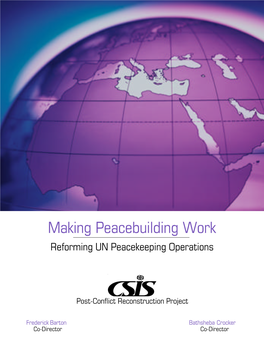 Making Peacebuilding Work Reforming UN Peacekeeping Operations