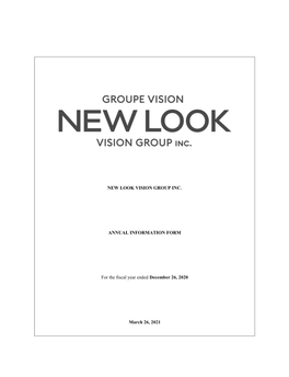 NEW LOOK VISION GROUP INC. ANNUAL INFORMATION FORM For