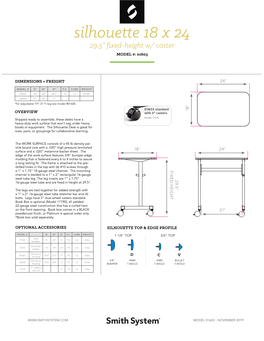 Silhouette 18 X 24 29.5” Fixed-Height W/ Caster MODEL #: 01603