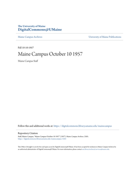 Maine Campus October 10 1957 Maine Campus Staff