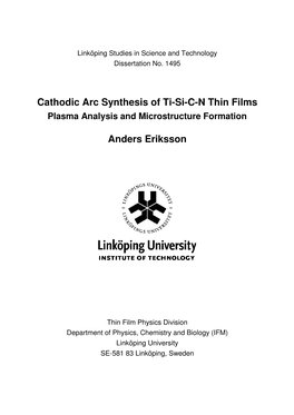 Cathodic Arc Synthesis of Ti-Si-C-N Thin Films Anders Eriksson