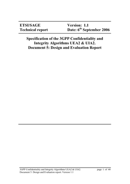 6 September 2006 Specification of the 3GPP Confidentiality And