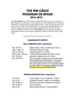 The Nw Cádiz Program in Spain