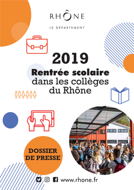 Rentrée Scolaire Dans Les Collèges Du Rhône
