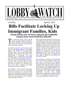 Bills Facilitate Locking up Immigrant Families, Kids Private Prisons Pay 10 Texas Lobbyists up to $480,000