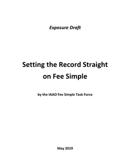 Setting the Record Straight on Fee Simple