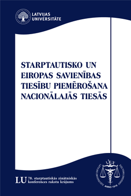 Starptautisko Un Eiropas Savienības Tiesību Piemērošana Nacionālajās Tiesās