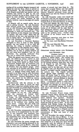 SUPPLEMENT to the LONDON GAZETTE, 6 NOVEMBER, 1946 5453 Pooling All the Available Brigade Transport) Left Number Of- Aircraft Had Been Flown In