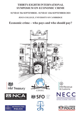 Economic Crime – Who Pays and Who Should Pay?
