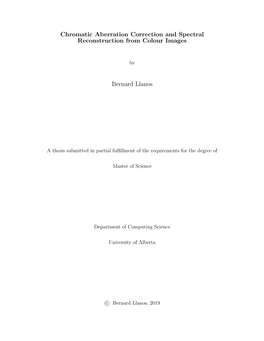 Chromatic Aberration Correction and Spectral Reconstruction from Colour Images