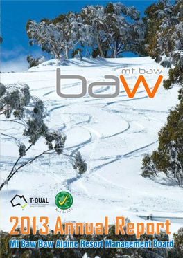 Mt Baw Baw Annual Report 2013