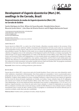Development of Eugenia Dysenterica (Mart.) DC. Seedlings in the Cerrado, Brazil Desenvolvimento De Mudas De Eugenia Dysenterica (Mart.) DC