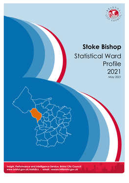 Stoke Bishop Statistical Ward Profile 2021 May 2021