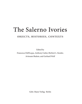 The Salerno Ivories Than It Has Received