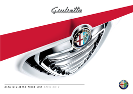 ALFA Giulietta PRICE LIST APRIL 2012 the ALFA GIULIETTA