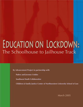 Education on Lockdown, Advancement Project