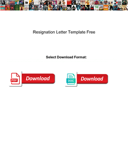 Resignation Letter Template Free