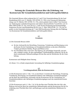 Satzung Der Gemeinde Briesen Über Die Erhebung Von Kostenersatz Für Grundstückszufahrten Und Gehwegsüberfahrten