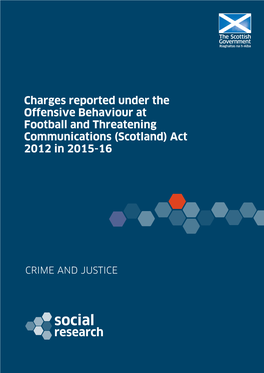 Charges Reported Under the Offensive Behaviour at Football and Threatening Communications (Scotland) Act 2012 in 2015-16