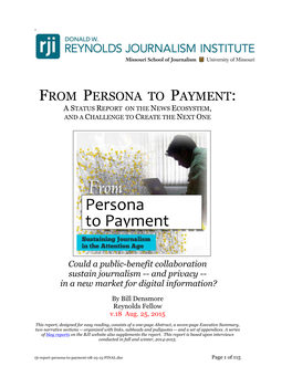 Persona to Payment: a Status Report on the News Ecosystem, and a Challenge to Create the Next One